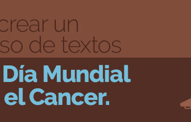 Como crear un concurso de textos para el dia mundial contra el cancer