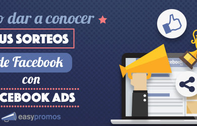 Como dar conocer tus sorteos de facebook con facebook ads