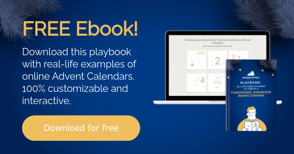 FREE Ebook! Download this playbook with real-life examples of online Advent Calendars. 100% customizable and interactive. &nbsp;